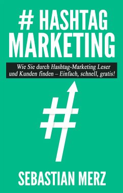 # Hashtag-Marketing (eBook, ePUB) - Merz, Sebastian