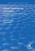 Integrity, Community and Interpretation (eBook, PDF)