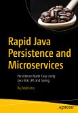 Rapid Java Persistence and Microservices (eBook, PDF)