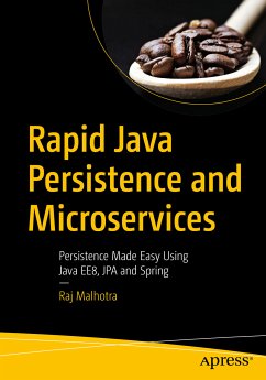 Rapid Java Persistence and Microservices (eBook, PDF) - Malhotra, Raj