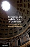Republicanism and the Future of Democracy (eBook, ePUB)