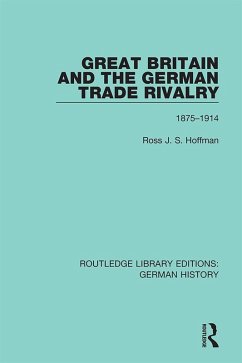 Cover Great Britain and the German Trade Rivalry (eBook, ePUB)