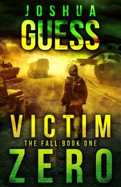 Victim Zero (The Fall, #1) (eBook, ePUB) Cover Victim Zero (The Fall, #1) (eBook, ePUB)