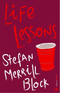 Life Lessons (eBook, ePUB) - Block, Stefan Merrill
