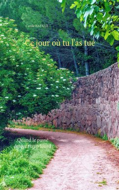 Ce jour où tu l'as tué (eBook, ePUB)