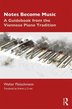 Notes Become Music (eBook, ePUB) - Fleischmann, Walter