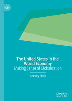The United States in the World Economy (eBook, PDF) - Elson, Anthony