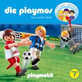 Die Playmos - Das Original Playmobil Hörspiel, Folge 7: Das große Spiel (MP3-Download)