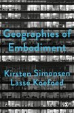 Geographies of Embodiment (eBook, ePUB)
