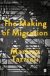 The Making of Migration (eBook, ePUB) - Bild 1
