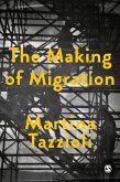 The Making of Migration (eBook, PDF)