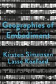 Geographies of Embodiment (eBook, PDF)