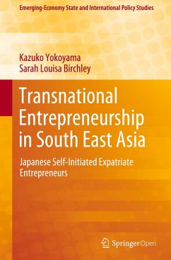 Transnational Entrepreneurship in South East Asia - Yokoyama, Kazuko;Birchley, Sarah Louisa