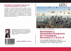 Morbilidad y Mortalidad Programa de Transporte Neonatal S.T.A.B.L.E.