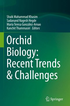 Orchid Biology: Recent Trends & Challenges