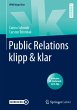 Public Relations klipp & klar - Bild 1