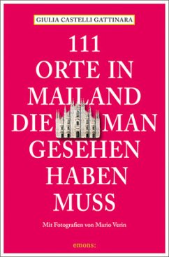 Cover 111 Orte in Mailand, die man gesehen haben muss