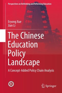 The Chinese Education Policy Landscape - Li, Jian;Xue, Eryong