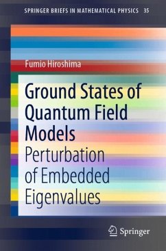 Ground States of Quantum Field Models - Hiroshima, Fumio