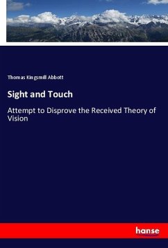 Sight and Touch - Abbott, Thomas Kingsmill