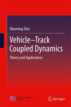 Vehicle¿Track Coupled Dynamics - Zhai, Wanming