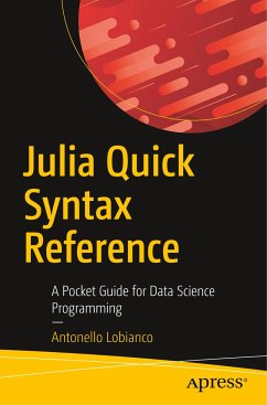 Julia Quick Syntax Reference - Lobianco, Antonello