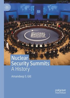 Nuclear Security Summits - Gill, Amandeep S.