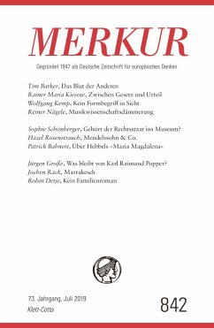 MERKUR Gegründet 1947 als Deutsche Zeitschrift für europäisches Denken - 2019-07