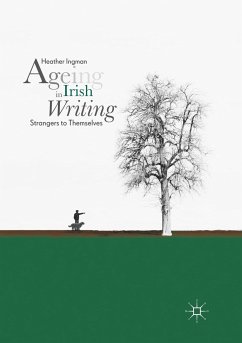 Ageing in Irish Writing - Ingman, Heather