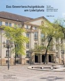 Das Gewerbeschulgebäude am Lidellplatz Das Gewerbeschulgebäude am Lidellplatz