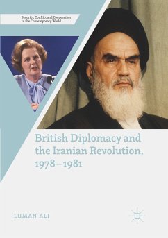 British Diplomacy and the Iranian Revolution, 1978-1981 - Ali, Luman