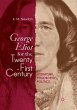 George Eliot for the Twenty-First... - Bild 1