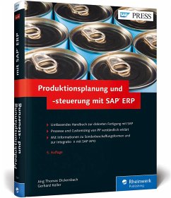 Produktionsplanung und -steuerung mit SAP ERP - Dickersbach, Jörg Thomas;Keller, Gerhard