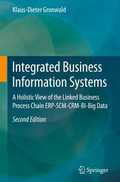 Integrated Business Information Systems - Gronwald, Klaus-Dieter