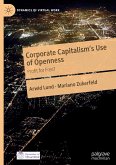 Corporate Capitalism's Use of Openness