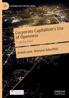 Corporate Capitalism's Use of Openness - Lund, Arwid;Zukerfeld, Mariano