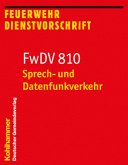 FwDV 810, Sprech- und Datenfunkverkehr