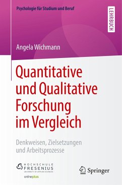 Quantitative und Qualitative Forschung im Vergleich - Wichmann, Angela