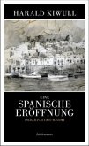 Eine spanische Eröffnung