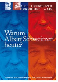 Albert Schweitzer Rundbrief Nr. 111 - Dr. med. Weber, Einhard