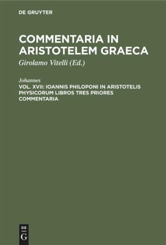 Ioannis Philoponi in Aristotelis Physicorum libros tres priores commentaria