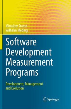 Software Development Measurement Programs - Staron, Miroslaw;Meding, Wilhelm