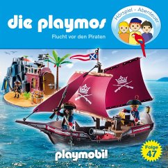 Die Playmos - Das Original Playmobil Hörspiel, Folge 47: Flucht vor den Piraten (MP3-Download) - Rost, Simon X.; Fickel, Florian