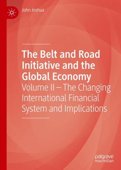 The Belt and Road Initiative and the Global Economy - Joshua, John