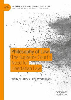 Philosophy of Law - Block, Walter E.;Whitehead, Roy