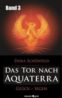 Das Tor nach Aquaterra ¿ Band 3 - Schönfeld, Dora