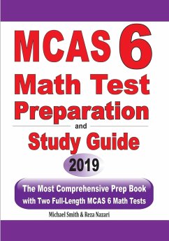 MCAS 6 Math Test Preparation and Study Guide - Smith, Michael; Nazari, Reza