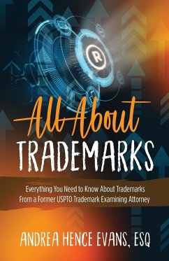 All About Trademarks - Evans, Andrea Hence