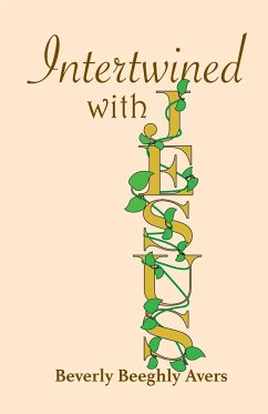 Intertwined with Jesus - Avers, Beverly Beeghly