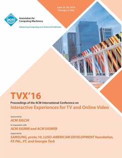 TVX 16 ACM International Conference on Interactive Experiences for TV and Online Video - Tvx 16 Conference Committee